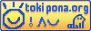 toki pona.org | written in sitelen pona: toki pona, o kama pona, kijetesantakalu